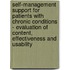 Self-management support for patients with chronic conditions - Evaluation of content, effectiveness and usability