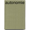 Autonomie by Miriam Rasch