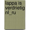 Lappa is verdrietig NL_RU door Mirjam Visker