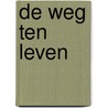 De weg ten leven by John Cotton