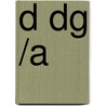 D DG /A by Begga Belsack
