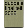 Dubbele finaliteit 2022 door Senne Vliegen
