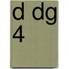 D DG 4 by Livarda Van der Heijden