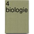 4 Biologie
