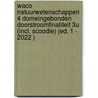 WACO Natuurwetenschappen 4 Domeingebonden doorstroomfinaliteit 3u (incl. Scoodle) (ed. 1 - 2022 ) door Veerle Damm