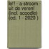 A-Stroom - Uit de veren! () (ed. 1 - 2020 )