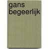 Gans begeerlijk door Jonathan Edwards