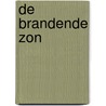 De brandende zon door Christoffer Carlsson