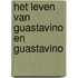 Het leven van Guastavino en Guastavino
