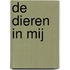 De dieren in mij