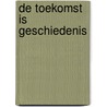 De toekomst is geschiedenis door Masha Gessen