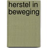 Herstel in beweging by Petra Hunsche