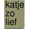 Katje zo lief door Veronique Puts