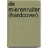 De Mierenruiter (hardcover)