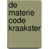De Materie Code kraakster