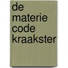 De Materie Code kraakster door Maria Angela