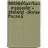 80398/80a/N/BSN - MEGACOLOR + STICKERS! - DISNEY FROZEN 2