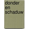 Donder en schaduw by Erin Hunter