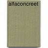 AlfaConcreet door Irene van Huik