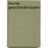 Leurse Geschiedenissen door M.S.M. Hendrikx
