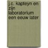 J.C. Kapteyn en zijn Laboratorium een eeuw later