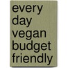 Every Day Vegan Budget Friendly door Lenna Omrani