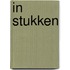 In Stukken