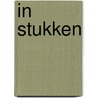 In Stukken door Willem Adelaar