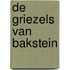 De griezels van Bakstein