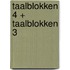 Taalblokken 4 + Taalblokken 3