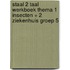 Staal 2 Taal werkboek thema 1 Insecten + 2 Ziekenhuis groep 5
