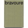 Bravoure door Putter