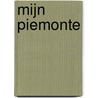 Mijn Piemonte by Unknown
