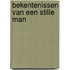 Bekentenissen van een stille man