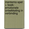 Mentemo-spel + boek: Emotionele ontwikkeling in verbinding by Jolien Verhasselt