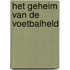 Het geheim van de voetbalheld