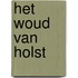Het woud van Holst