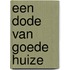 Een dode van goede huize
