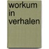 Workum in verhalen