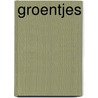 Groentjes by Lianne Biemond