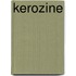 Kerozine