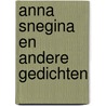 Anna Snegina en andere gedichten door Sergej Jesenin