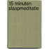 15 minuten slaapmeditatie
