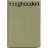 Hooghouden door René ten Bos