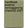 Handboek Externe Verslaggeving Checklist 2021 by Unknown