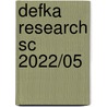 DeFKa Research SC 2022/05 door Gert Wijlage (red.)
