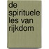 De spirituele les van rijkdom