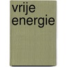 Vrije Energie by Joel Garbon