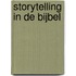 Storytelling in de Bijbel