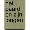 Het paard en zijn jongen door C.S. Lewis